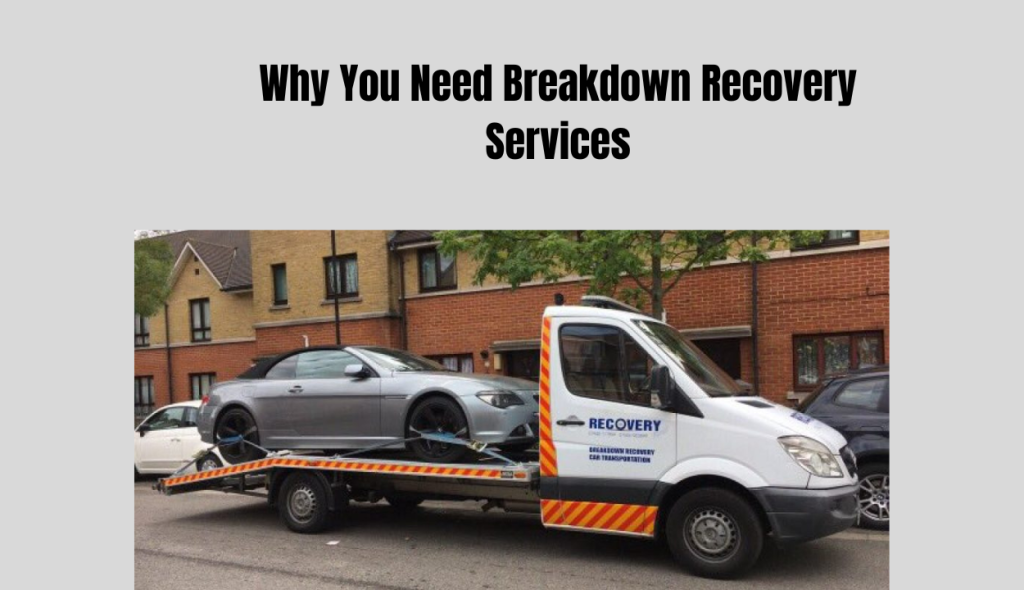 Breakdown Recovery Services