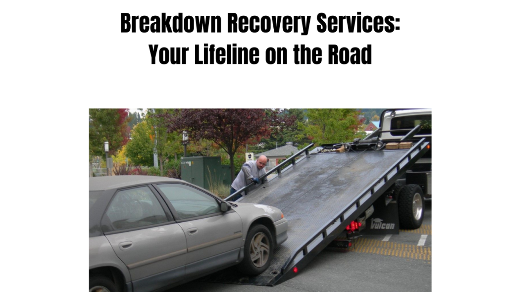 Breakdown Recovery Services